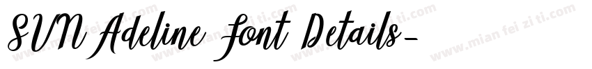 SVN Adeline Font Details字体转换